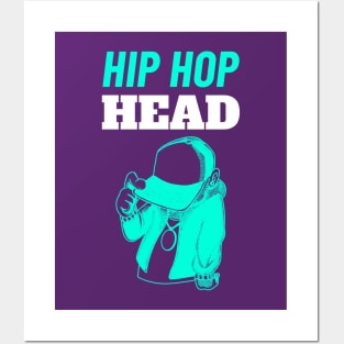 Hip Hop Head - Gift for Hip Hop Lovers Posters and Art